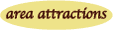 Area Attractions